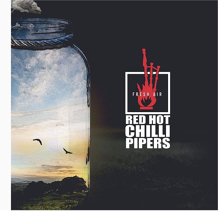 Red Hot Chilli Pipers - Fresh Air
