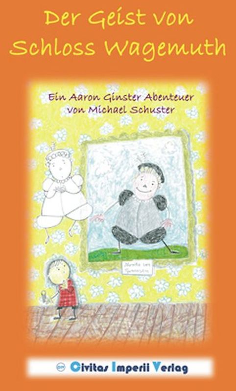 Der Geist von Schloss Wagemuth