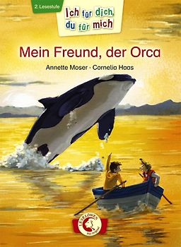 Ich für dich, du für mich - Mein Freund, der Orca