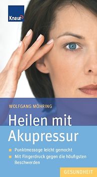 Heilen mit Akupressur