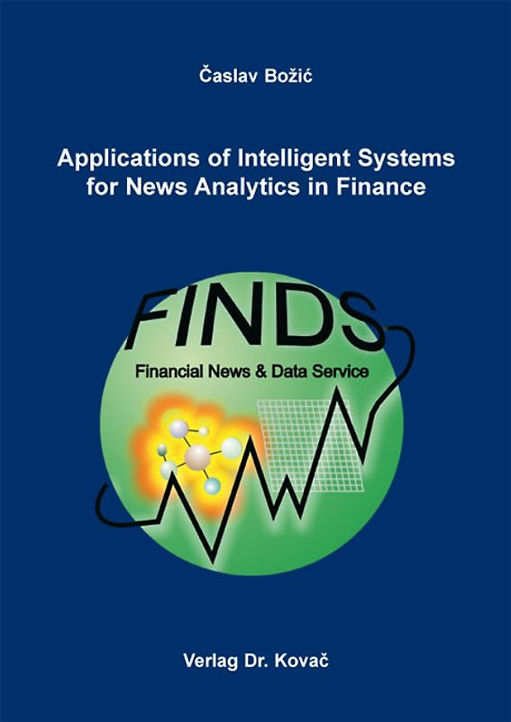 Applications of Intelligent Systems for News Analytics in Finance