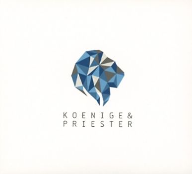 Koenige & Priester - Koenige & Priester