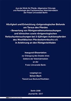 Häufigkeit und Entwicklung röntgenologischer Befunde am Tarsus des Pferdes