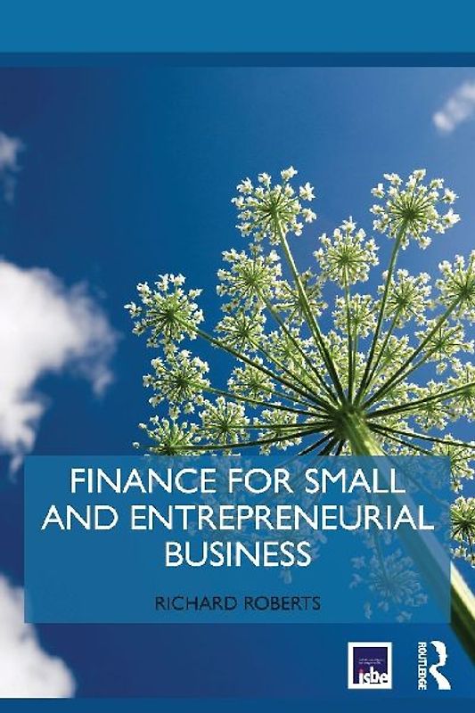 Finance for Small and Entrepreneurial Business
