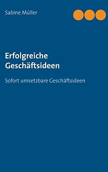 Erfolgreiche Geschäftsideen