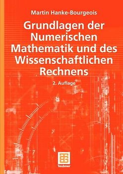Grundlagen der Numerischen Mathematik und des Wissenschaftlichen Rechnens