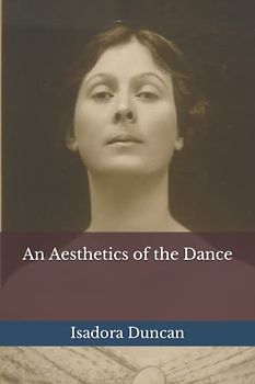 An Aesthetics of the Dance