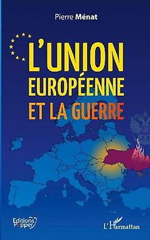 L'Union européenne et la guerre