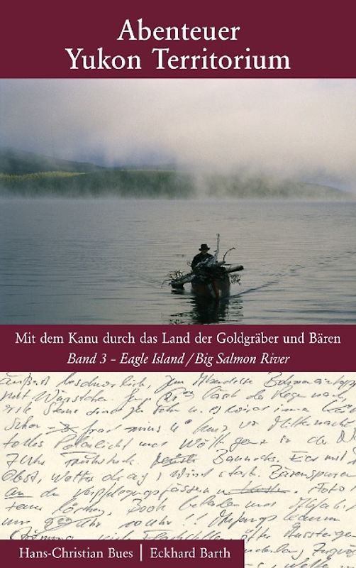 Abenteuer Yukon Territorium - Band 3