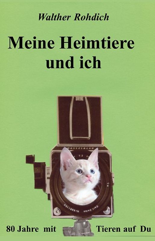 Meine Heimtiere und ich