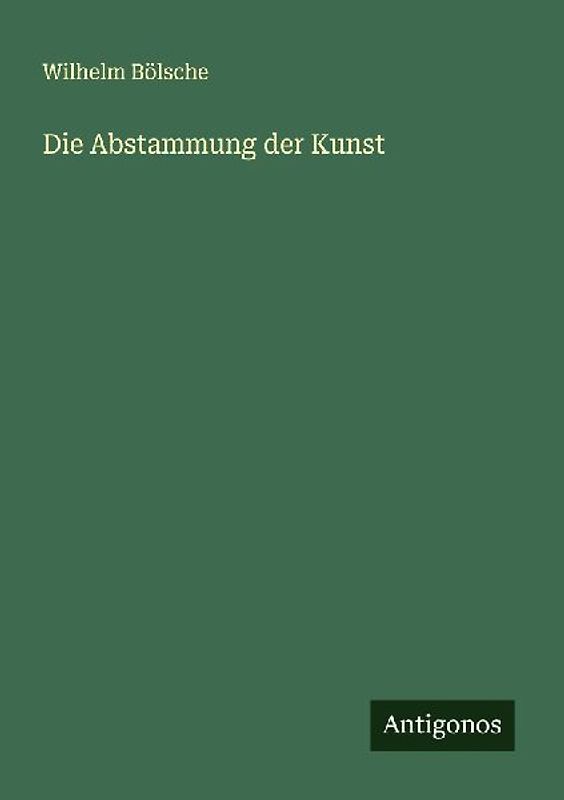 Die Abstammung der Kunst