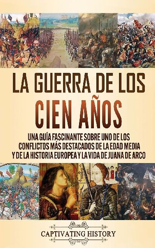 La Guerra de los Cien Años