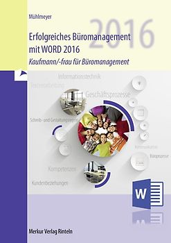 Erfolgreiches Büromanagement WORD 2016