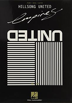 Hillsong United: Empires: Piano/Vocal/Guitar