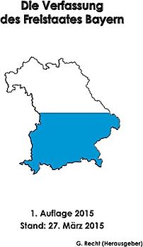 Die Verfassung des Freistaates Bayern - Recht, G.