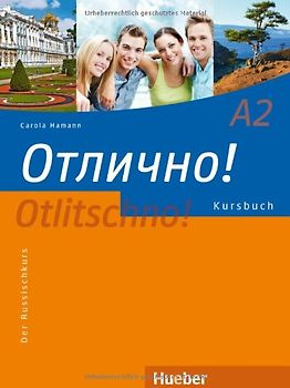 Otlitschno! A2. Der Russischkurs / Kursbuch