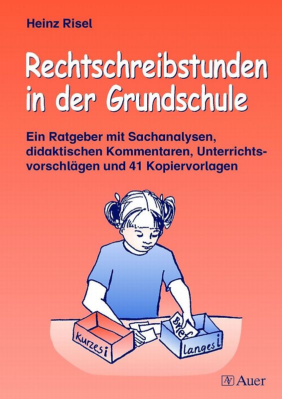 Rechtschreibstunden in der Grundschule