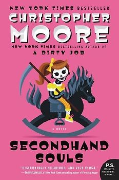 Secondhand Souls: A Novel - Moore, Christopher