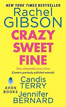 Crazy Sweet Fine - Gibson, Rachel