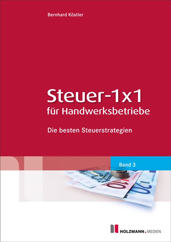 Steuer- 1x1 für Handwerksbetriebe