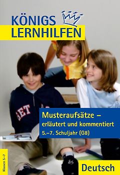Musteraufsätze - erläutert und kommentiert