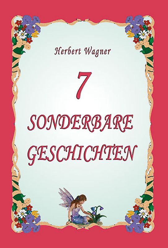 7 sonderbare Geschichten