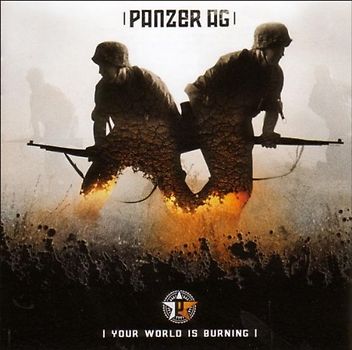 Panzer Ag - Your World Is Burning
