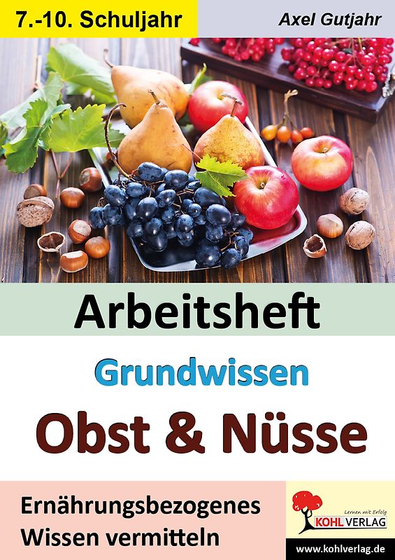 Arbeitsheft Grundwissen Obst und Nüsse