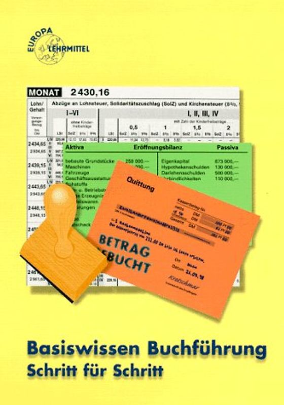 Basiswissen Buchführung Schritt für Schritt