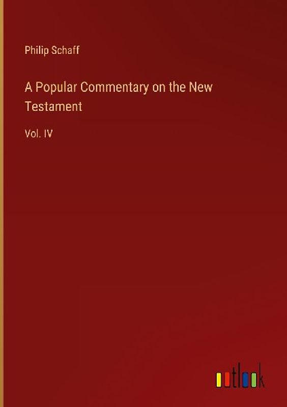 A Popular Commentary on the New Testament