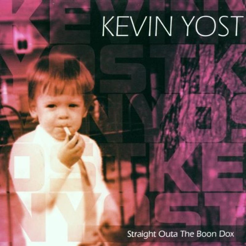 Kevin Yost - Straight Out the Boon Dox