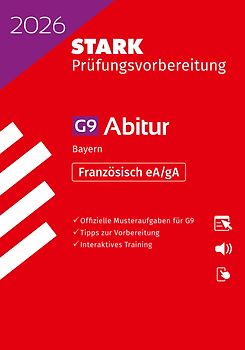 STARK Französisch gA/eA - Abitur 2026 Bayern - Prüfungsvorbereitung