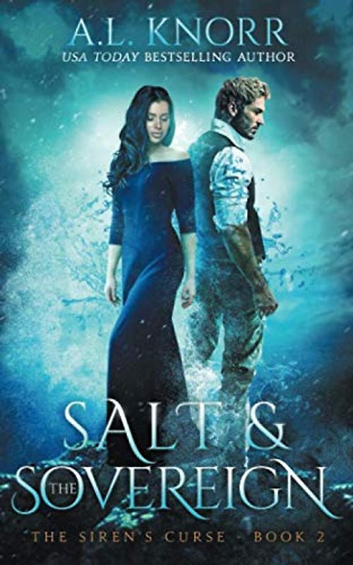 Salt & the Sovereign: The Siren's Curse 2