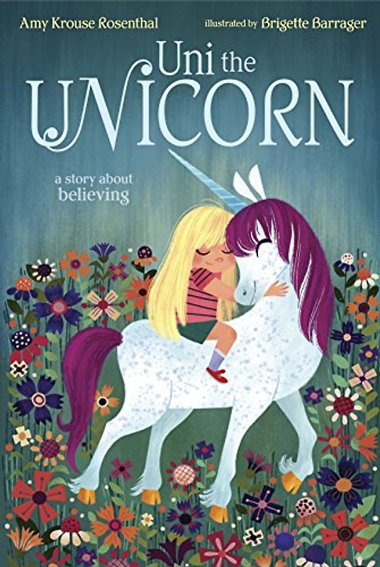 Uni the Unicorn - Krouse Rosenthal, Amy