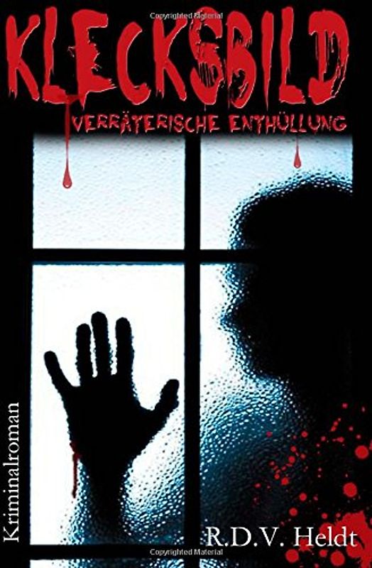 Klecksbild: Verraeterische Enthuellung - Heldt, R.D.V.