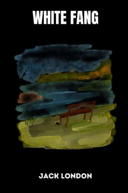 White Fang by jack london