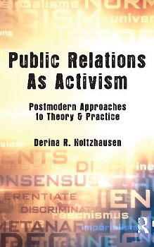 Public Relations As Activism
