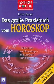 Das grosse Buch vom Horoskop