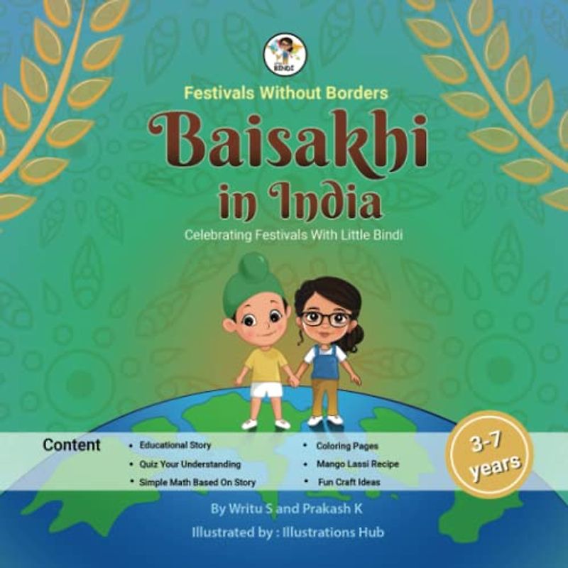 Baisakhi in India: Celebrating festivals with Little Bindi (Little Bindi Series - Festivals without Borders)