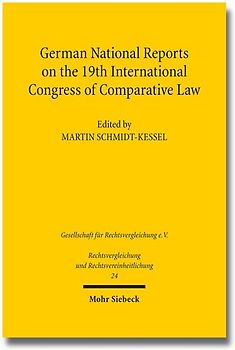 German National Reports on the 19th International Congress of Comparative Law