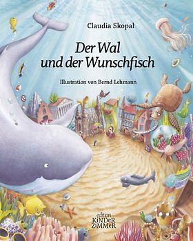 Der Wal und der Wunschfisch