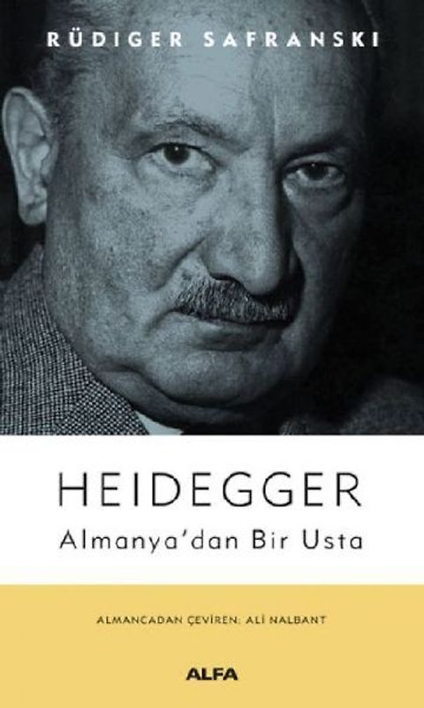 Heidegger - Almanyadan Bir Usta