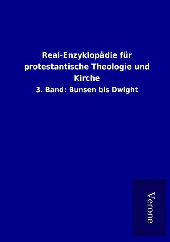 Real-Enzyklopädie für protestantische Theologie und Kirche