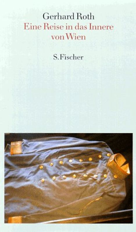 Die Archive des Schweigens / Eine Reise in das Innere von Wien. Essays