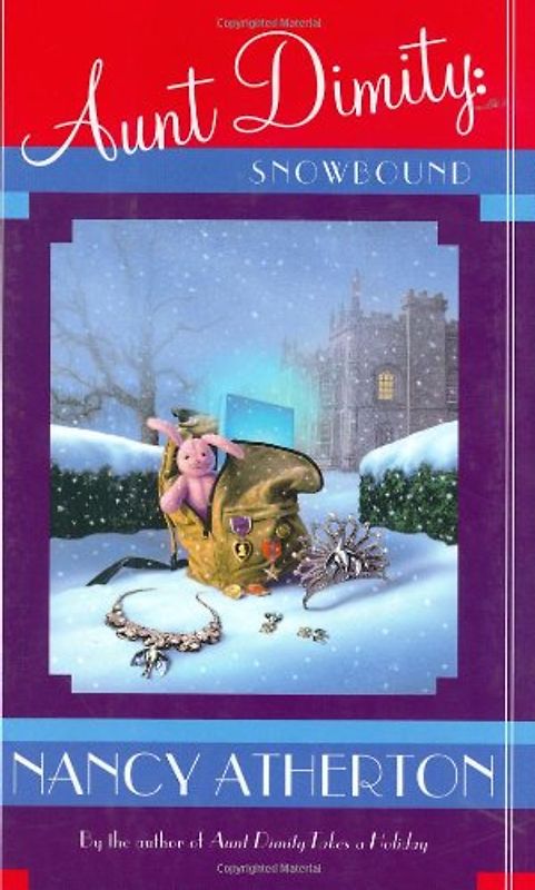 Aunt Dimity: Snowbound (Aunt Dimity Mystery)