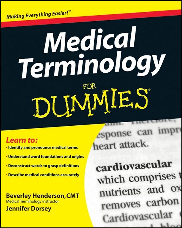 Medical Terminology For Dummies