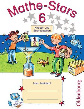 Mathe-Stars - Knobel- und Sachaufgaben - 6. Schuljahr
