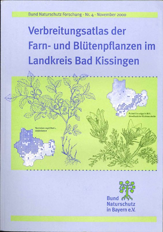 Verbreitungsatlas der Farn- und Blütenpflanzen im Landkreis Bad Kissingen