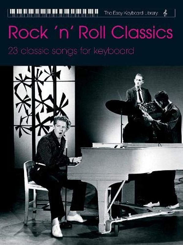 Easy Keyboard Library: Rock 'n' Roll Classics