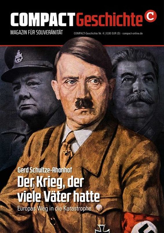 COMPACT-Geschichte 4: Der Krieg, der viele Väter hatte
